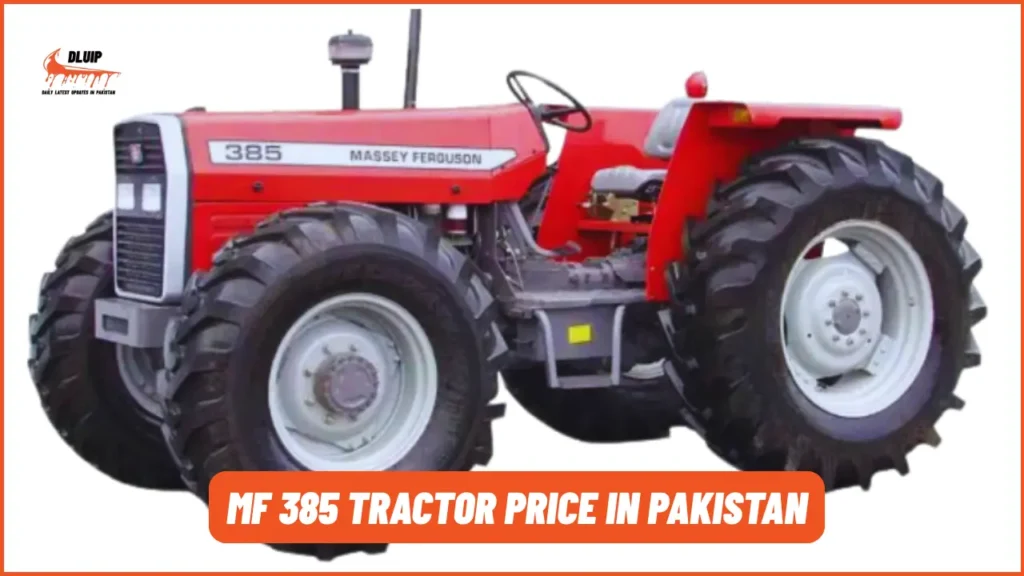 MF 385 Tractor Price in Pakistan