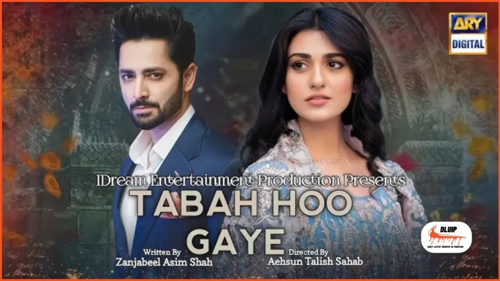 Tabah Ho Gaye Drama