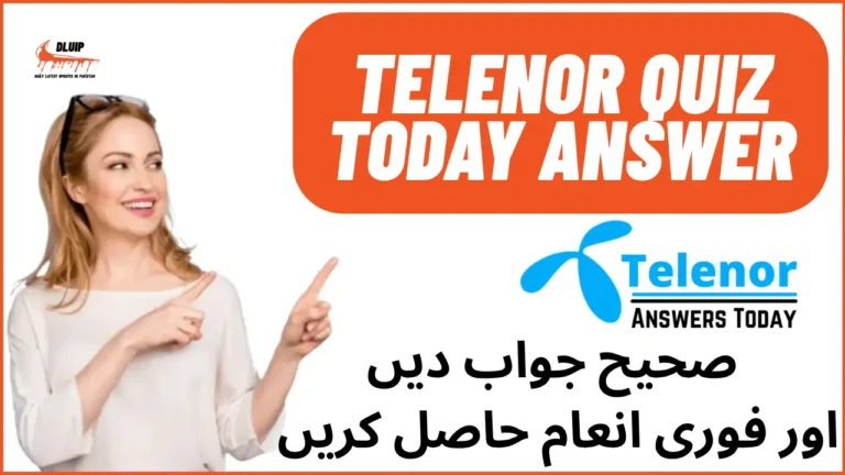 Telenor Quiz Today Answer