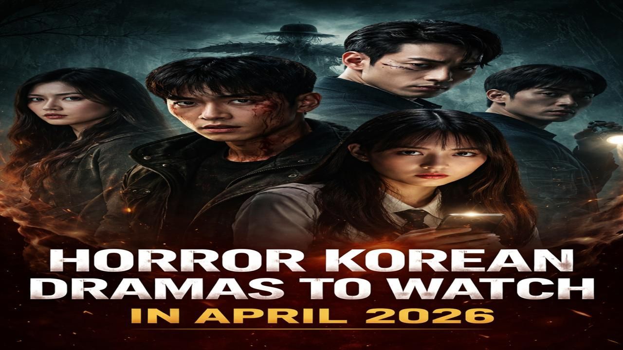 Horror Korean dramas April 2026 featuring dark thriller Kdramas with scary visuals and intense characters from latest Korean drama lineup